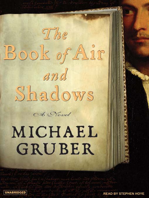 Title details for The Book of Air and Shadows by Michael Gruber - Available